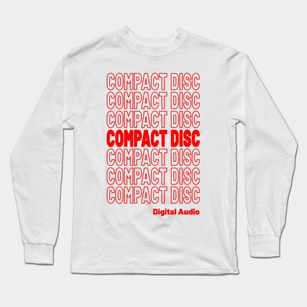 Compact Disc Digital Audio CD Thank You Long Sleeve T-Shirt by Popular Objects™